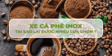 Xe cà phê inox